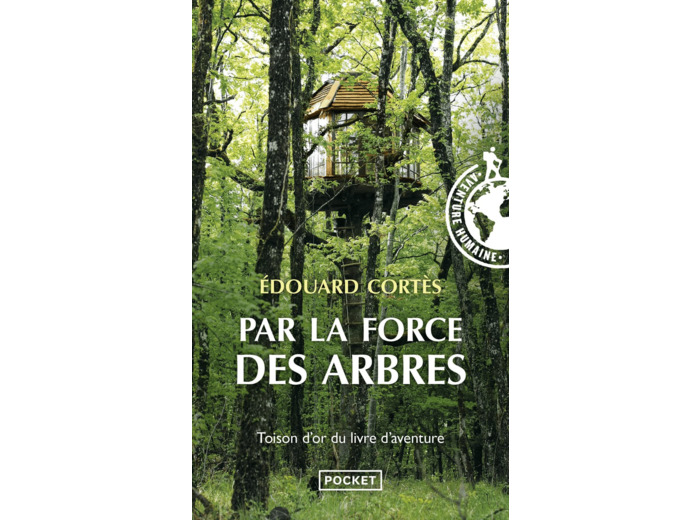 PAR LA FORCE DES ARBRES