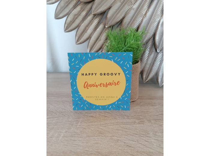 Carte "Happy groovy anniversaire" 11x11 cm