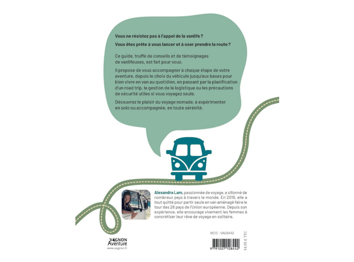 LE GUIDE DE LA VANLIFEUSE - OSER PRENDRE LA ROUTE - CONSEILS ET TEMOIGNAGES