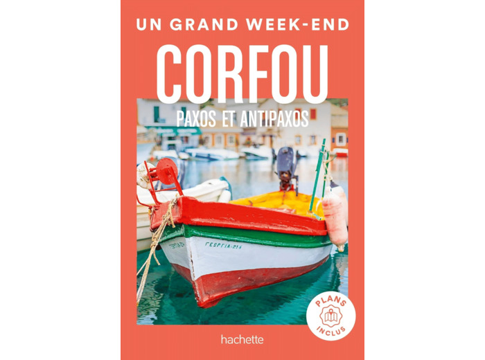 CORFOU GUIDE UN GRAND WEEK-END