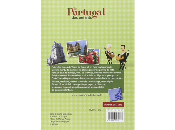 LE PORTUGAL DES ENFANTS - 64 PAGES DE JEUX POUR DECOUVRIR LE PORTUGAL ET SA CULTURE