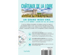 CHATEAUX DE LA LOIRE GUIDE UN GRAND WEEK-END