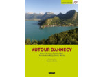 AUTOUR D'ANNECY (3E ED)