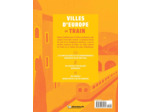 LIVRES THEMATIQUES TOURISTIQUE - VILLES D EUROPE EN TRAIN