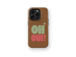 Oh Oui ! | Coque de téléphone 3D 2en1 Ultra-résistante
