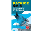 DE SILENCE ET DE LOUP