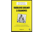 SHERLOCK HOLMES A CHAMONIX