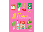 ASIE VEGGIE - LES MEILLEURES RECETTES