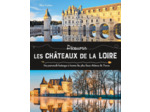 LES CHATEAUX DE LA LOIRE