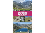 LE GUIDE RANDO CAUTERETS VAL D'AZUN (2E ED)
