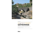 CEVENNES, LES PLUS BELLES RANDONNEES (2E ED)