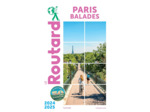 GUIDE DU ROUTARD PARIS BALADES 2024/25
