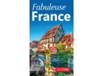FABULEUSE FRANCE