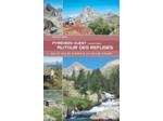 PYRENEES OUEST RANDONNEES AUTOUR DES REFUGES