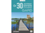 GARD LES 30 PLUS BEAUX SENTIERS
