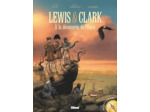 LEWIS & CLARK - A LA DECOUVERTE DE L'OUEST