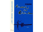 AMOURS DE CHINE