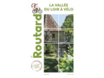 GUIDE DU ROUTARD VALLEE DU LOIR A VELO