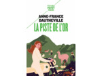 LA PISTE DE L'OR