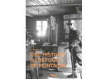 UNE HISTOIRE DES REFUGES DE MONTAGNE