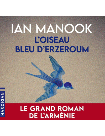 L'OISEAU BLEU D'ERZEROUM