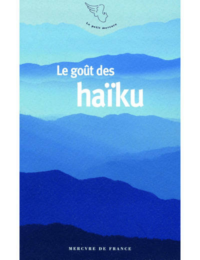 LE GOUT DES HAIKU