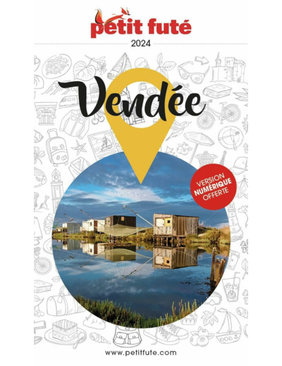 GUIDE VENDEE 2024 PETIT FUTE