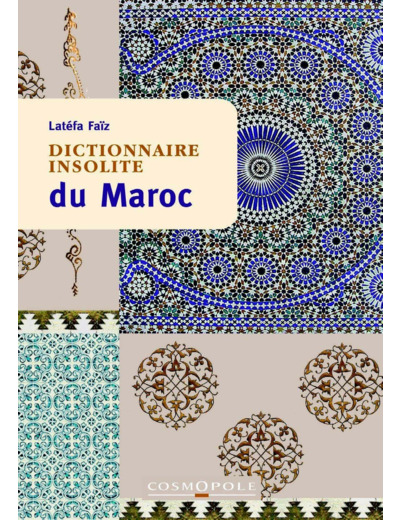 DICTIONNAIRE INSOLITE DU MAROC