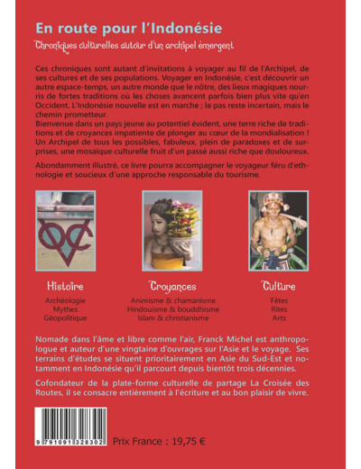EN ROUTE POUR L'INDONESIE - CHRONIQUES CULTURELLES AUTOUR D'UN ARCHIPEL EMERGENT