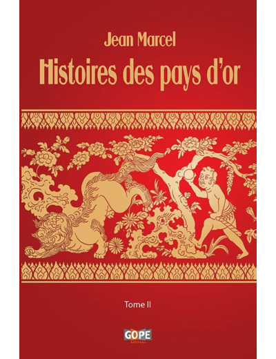 HISTOIRES DES PAYS DOR TOME II (OUVRAGE ILLUSTRE)