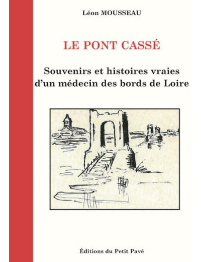 LE PONT CASSE