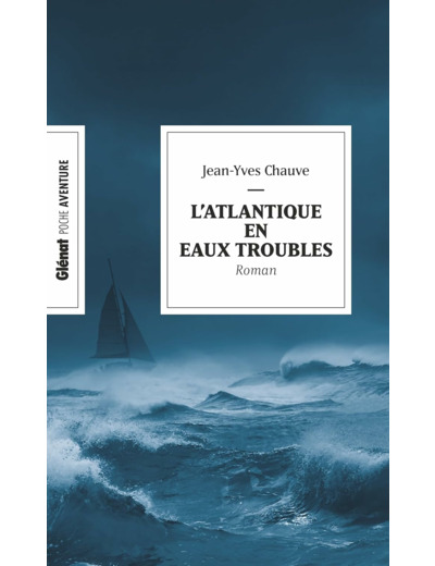 L'ATLANTIQUE EN EAUX TROUBLES (POCHE)