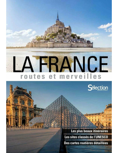 LA FRANCE, ROUTES ET MERVEILLES RETREF