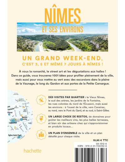 NIMES ET ENVIRONS GUIDE UN GRAND WEEK-END