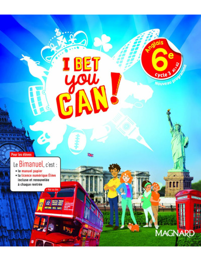 I BET YOU CAN! ANGLAIS 6E (2017) - MANUEL ELEVE