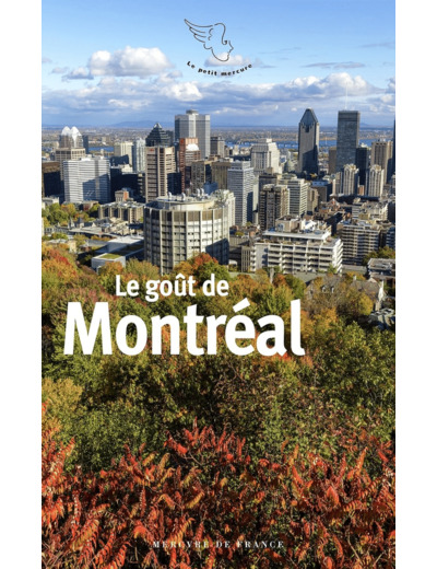 LE GOUT DE MONTREAL