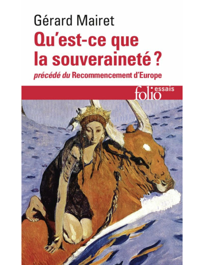 QU'EST-CE QUE LA SOUVERAINETE ?/RECOMMENCEMENT D'EUROPE