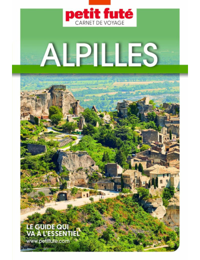 GUIDE ALPILLES 2023 CARNET PETIT FUTE