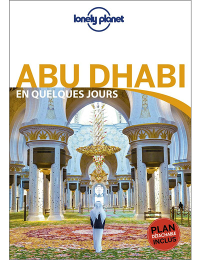 ABU DHABI EN QUELQUES JOURS 2ED