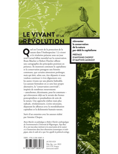 LE VIVANT ET LA REVOLUTION - REINVENTER LA CONSERVATION DE LA NATURE APRES LE CAPITALISME - ILLUSTRA