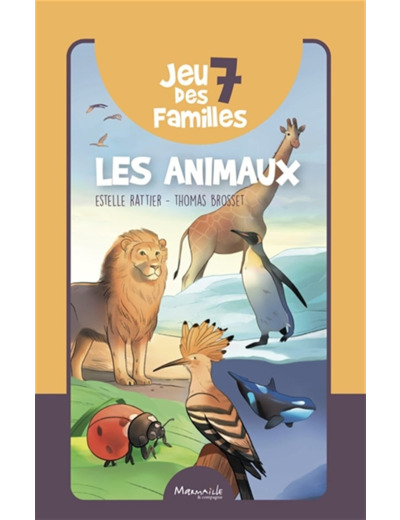 JEU 7 DES FAMILLES LES ANIMAUX