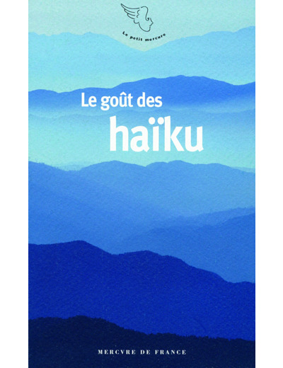 LE GOUT DES HAIKU