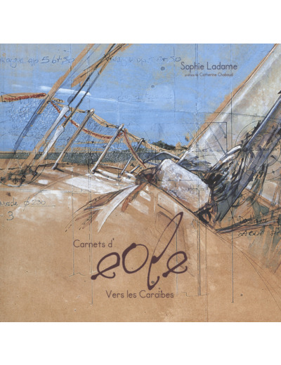 CARNETS D'EOLE VERS LES CARAIBES