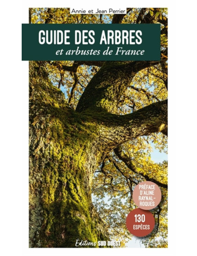 GUIDE DES ARBRES ET ARBUSTES DE FRANCE