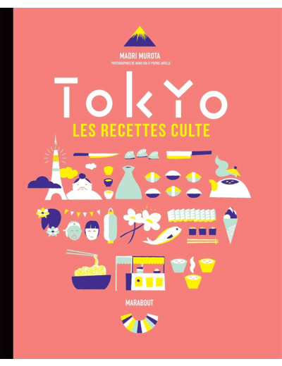 LES RECETTES CULTE - TOKYO