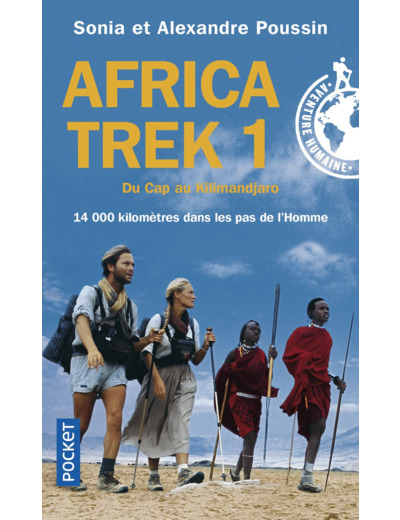 AFRICA TREK - TOME 1 DU CAP AU KILIMANDJARO
