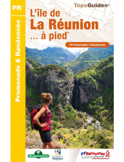 L'ILE DE LA REUNION... A PIED - REF. P974