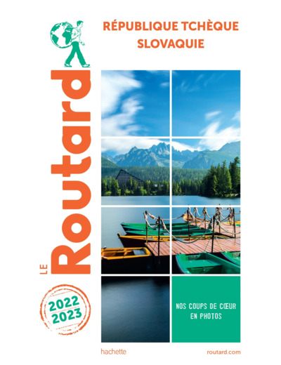 GUIDE DU ROUTARD REPUBLIQUE TCHEQUE, SLOVAQUIE 2022/23