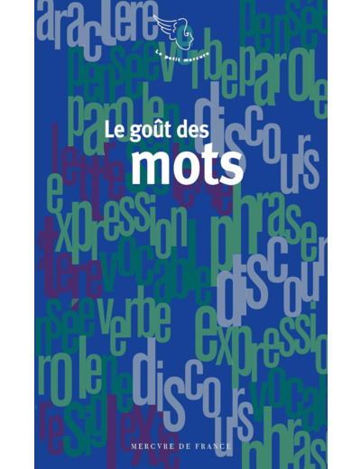 LE GOUT DES MOTS