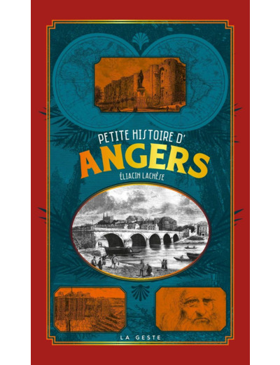PETITE HISTOIRE D'ANGERS (GESTE) (POCHE - RELIE) COLL. BAROQUE